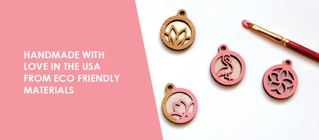 Handmade with love in the USA with eco friendly materials