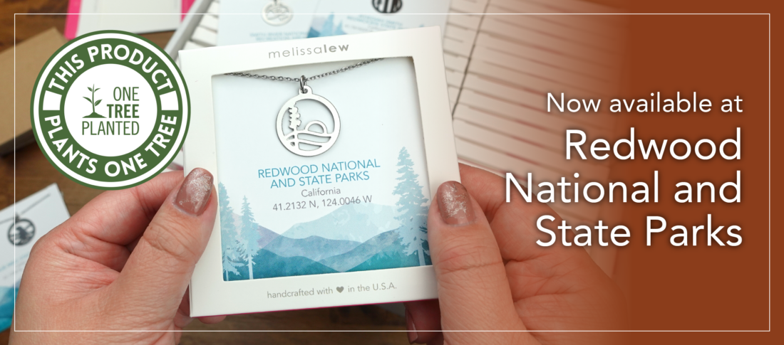 Now available at RedwoodNational andState Parks