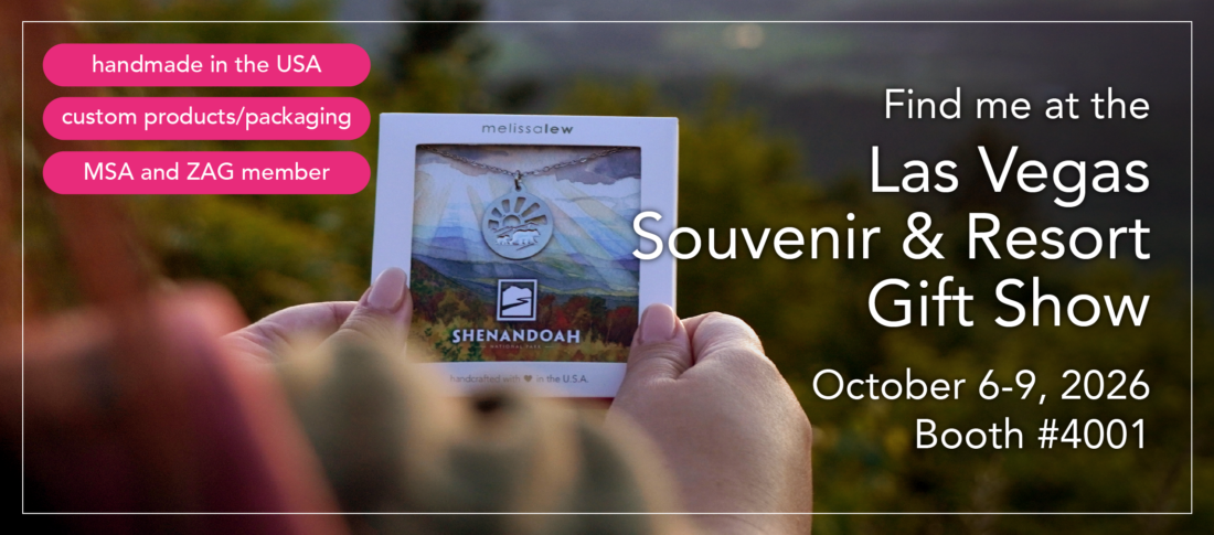 Find me at the Las Vegas Souvenir & Resort Gift Show | October 6-9, 2026, Booth #4001